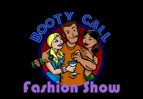 Booty Call - Fashion Show