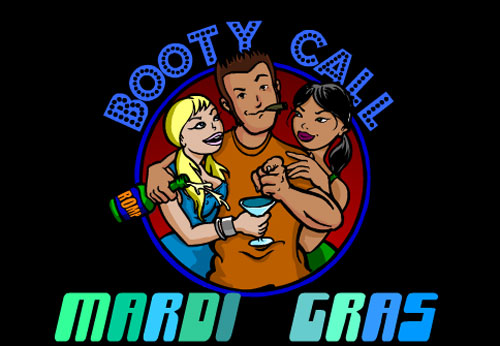 Booty Call - Mardi Gras