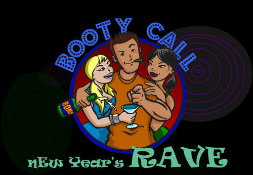 Booty Call - New Years Rave