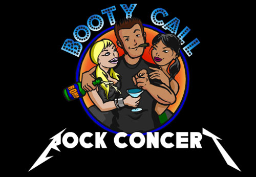 Booty Call - Rock Concert